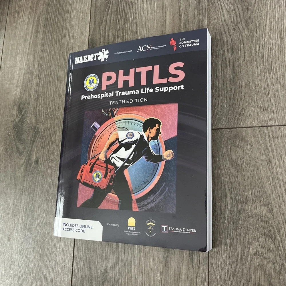 PHTLS: Prehospital Trauma Life Support by National Association of Emergency...